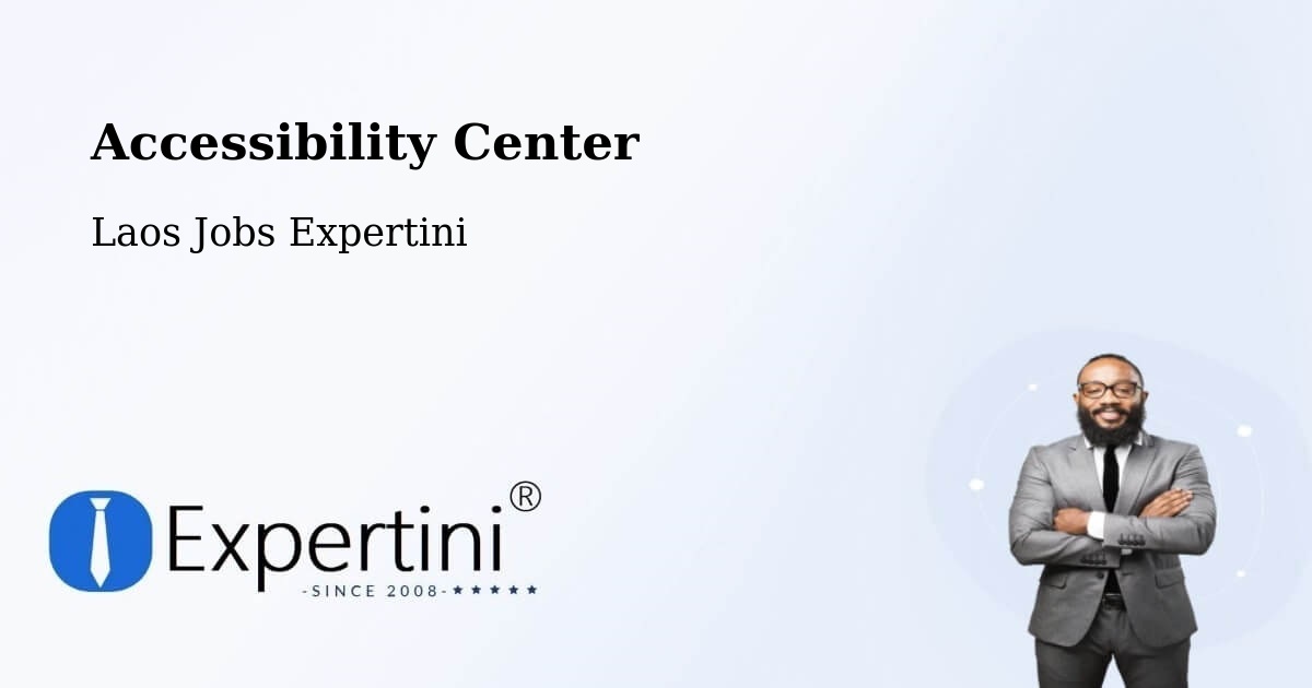 Accessibility Statement – Salavan - Laos Jobs Expertini