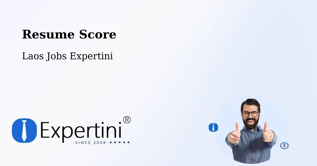 Resume Score & Job Description Match Tool – Salavan - Laos Jobs Expertini